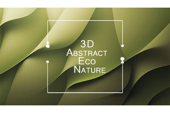 3D Abstract Eco Nature