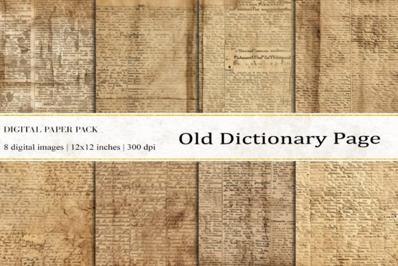 The Timeless Aesthetic of Old Dictionary Pages Digital Papers for Modern Design